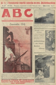 ABC : pismo codzienne : informuje wszystkich o wszystkiem. 1926, nr 44
