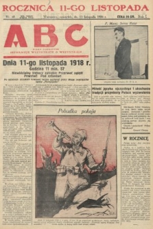 ABC : pismo codzienne : informuje wszystkich o wszystkiem. 1926, nr 48