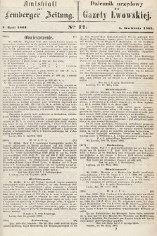 Amtsblatt zur Lemberger Zeitung = Dziennik Urzędowy do Gazety Lwowskiej. 1863, nr 77
