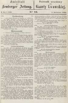 Amtsblatt zur Lemberger Zeitung = Dziennik Urzędowy do Gazety Lwowskiej. 1863, nr 80