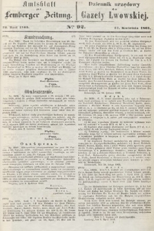 Amtsblatt zur Lemberger Zeitung = Dziennik Urzędowy do Gazety Lwowskiej. 1863, nr 92