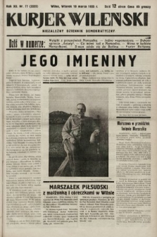 Kurjer Wileński : niezależny dziennik demokratyczny. 1935, nr 77