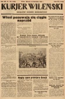 Kurjer Wileński : niezależny dziennik demokratyczny. 1936, nr 102