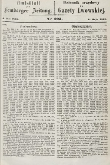 Amtsblatt zur Lemberger Zeitung = Dziennik Urzędowy do Gazety Lwowskiej. 1863, nr 103