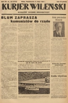 Kurjer Wileński : niezależny dziennik demokratyczny. 1936, nr 129
