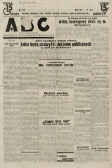 ABC : pismo codzienne : informuje wszystkich o wszystkiem. 1934, nr 297