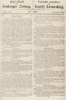 Amtsblatt zur Lemberger Zeitung = Dziennik Urzędowy do Gazety Lwowskiej. 1863, nr 126