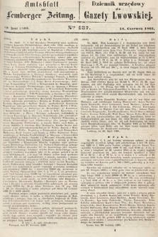 Amtsblatt zur Lemberger Zeitung = Dziennik Urzędowy do Gazety Lwowskiej. 1863, nr 137