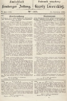 Amtsblatt zur Lemberger Zeitung = Dziennik Urzędowy do Gazety Lwowskiej. 1863, nr 143