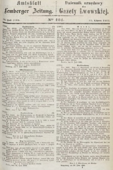 Amtsblatt zur Lemberger Zeitung = Dziennik Urzędowy do Gazety Lwowskiej. 1863, nr 164