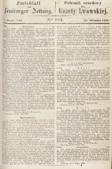 Amtsblatt zur Lemberger Zeitung = Dziennik Urzędowy do Gazety Lwowskiej. 1863, nr 181