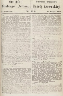 Amtsblatt zur Lemberger Zeitung = Dziennik Urzędowy do Gazety Lwowskiej. 1863, nr 182
