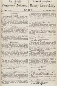 Amtsblatt zur Lemberger Zeitung = Dziennik Urzędowy do Gazety Lwowskiej. 1863, nr 190