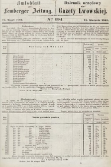 Amtsblatt zur Lemberger Zeitung = Dziennik Urzędowy do Gazety Lwowskiej. 1863, nr 194