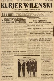 Kurjer Wileński : niezależny dziennik demokratyczny. 1934, nr 340