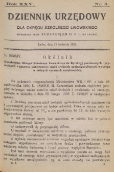 Dziennik Urzędowy dla Okręgu Szkolnego Lwowskiego : wydawany przez Kuratorjum O. S. L. we Lwowie. 1921, nr 5