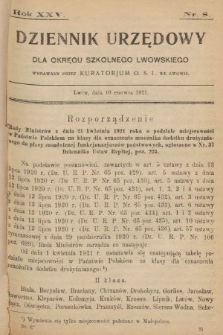 Dziennik Urzędowy dla Okręgu Szkolnego Lwowskiego : wydawany przez Kuratorjum O. S. L. we Lwowie. 1921, nr 8