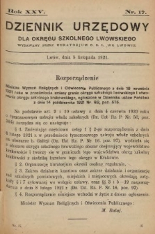 Dziennik Urzędowy dla Okręgu Szkolnego Lwowskiego : wydawany przez Kuratorjum O. S. L. we Lwowie. 1921, nr 17