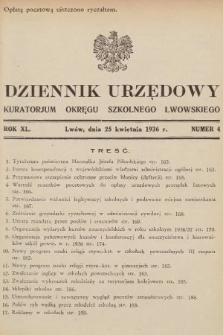 Dziennik Urzędowy Kuratorjum Okręgu Szkolnego Lwowskiego. 1936, nr 4