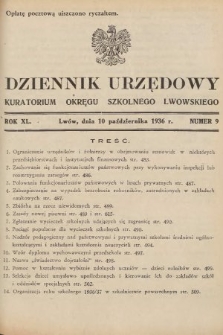 Dziennik Urzędowy Kuratorjum Okręgu Szkolnego Lwowskiego. 1936, nr 9