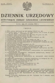 Dziennik Urzędowy Kuratorjum Okręgu Szkolnego Lwowskiego. 1932, nr 8-9