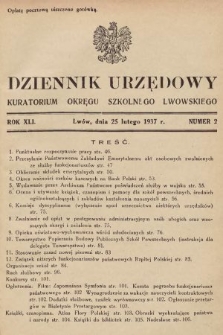Dziennik Urzędowy Kuratorium Okręgu Szkolnego Lwowskiego. 1937, nr 2