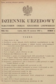 Dziennik Urzędowy Kuratorium Okręgu Szkolnego Lwowskiego. 1937, nr 6