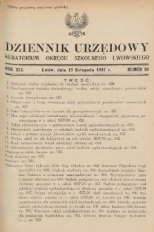 Dziennik Urzędowy Kuratorium Okręgu Szkolnego Lwowskiego. 1937, nr 10