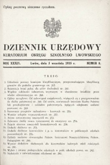 Dziennik Urzędowy Kuratorjum Okręgu Szkolnego Lwowskiego. 1935, nr 8