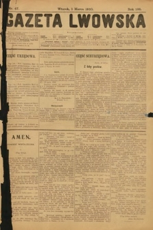 Gazeta Lwowska. 1910, nr 47