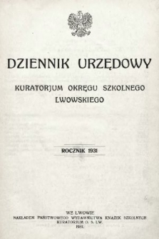 Dziennik Urzędowy Kuratorjum Okręgu Szkolnego Lwowskiego. 1931, indeks