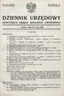 Dziennik Urzędowy Kuratorjum Okręgu Szkolnego Lwowskiego. 1931, nr 5