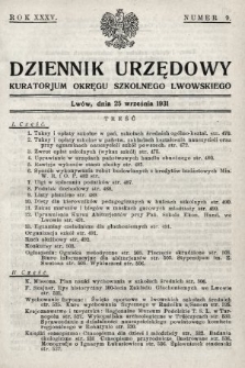 Dziennik Urzędowy Kuratorjum Okręgu Szkolnego Lwowskiego. 1931, nr 9