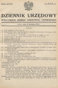 Dziennik Urzędowy Kuratorjum Okręgu Szkolnego Lwowskiego. 1933, nr 4