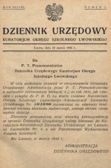 Dziennik Urzędowy Kuratorjum Okręgu Szkolnego Lwowskiego. 1934, nr 3