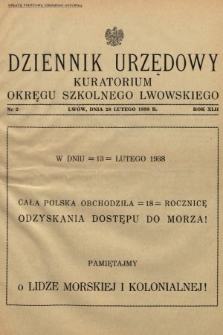 Dziennik Urzędowy Kuratorium Okręgu Szkolnego Lwowskiego. 1938, nr 2