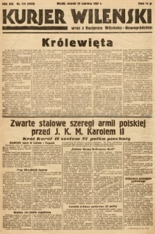Kurjer Wileński wraz z Kurjerem Wileńsko-Nowogródzkim. 1937, nr 176