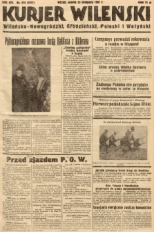 Kurjer Wileński, Wileńsko-Nowogródzki, Grodzieński, Poleski i Wołyński. 1937, nr 319