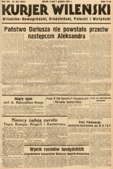 Kurjer Wileński, Wileńsko-Nowogródzki, Grodzieński, Poleski i Wołyński. 1937, nr 330