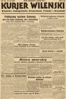 Kurjer Wileński, Wileńsko-Nowogródzki, Grodzieński, Poleski i Wołyński. 1937, nr 342