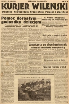 Kurjer Wileński, Wileńsko-Nowogródzki, Grodzieński, Poleski i Wołyński. 1937, nr 346