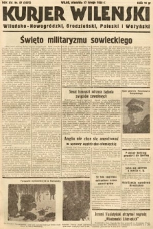 Kurjer Wileński, Wileńsko-Nowogródzki, Grodzieński, Poleski i Wołyński. 1938, nr 57