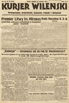 Kurjer Wileński, Nowogródzki, Grodzieński, Suwalski, Poleski i Wołyński. 1938, nr 99
