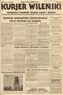 Kurjer Wileński, Nowogródzki, Grodzieński, Suwalski, Poleski i Wołyński. 1938, nr 113