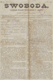 Swoboda : czasopismo Polaków zjednoczonych w Ameryce. 1872, nr 1