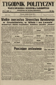 Tygodnik Polityczny Warszawskiego Dziennika Narodowego : wychodzi na każdą niedzielę. 1939, nr 22