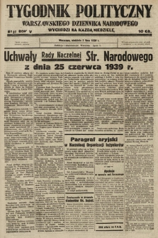 Tygodnik Polityczny Warszawskiego Dziennika Narodowego : wychodzi na każdą niedzielę. 1939, nr 27