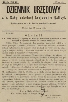 Dziennik Urzędowy c. k. Rady szkolnej krajowej w Galicyi. 1909, nr 8