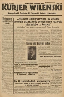 Kurjer Wileński, Nowogródzki, Grodzieński, Suwalski, Poleski i Wołyński. 1938, nr 314