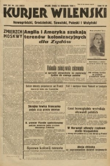 Kurjer Wileński, Nowogródzki, Grodzieński, Suwalski, Poleski i Wołyński. 1938, nr 315